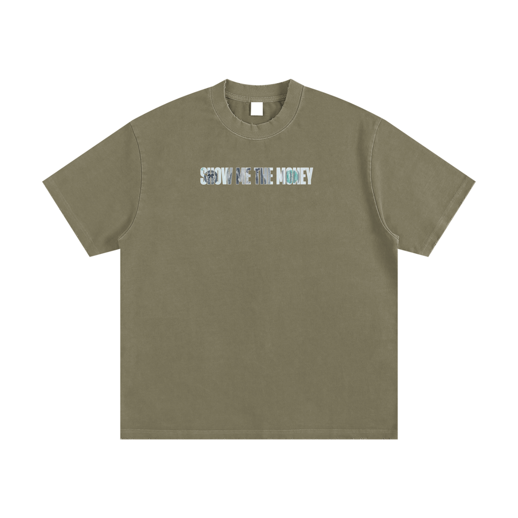 Show Me The Money Tee