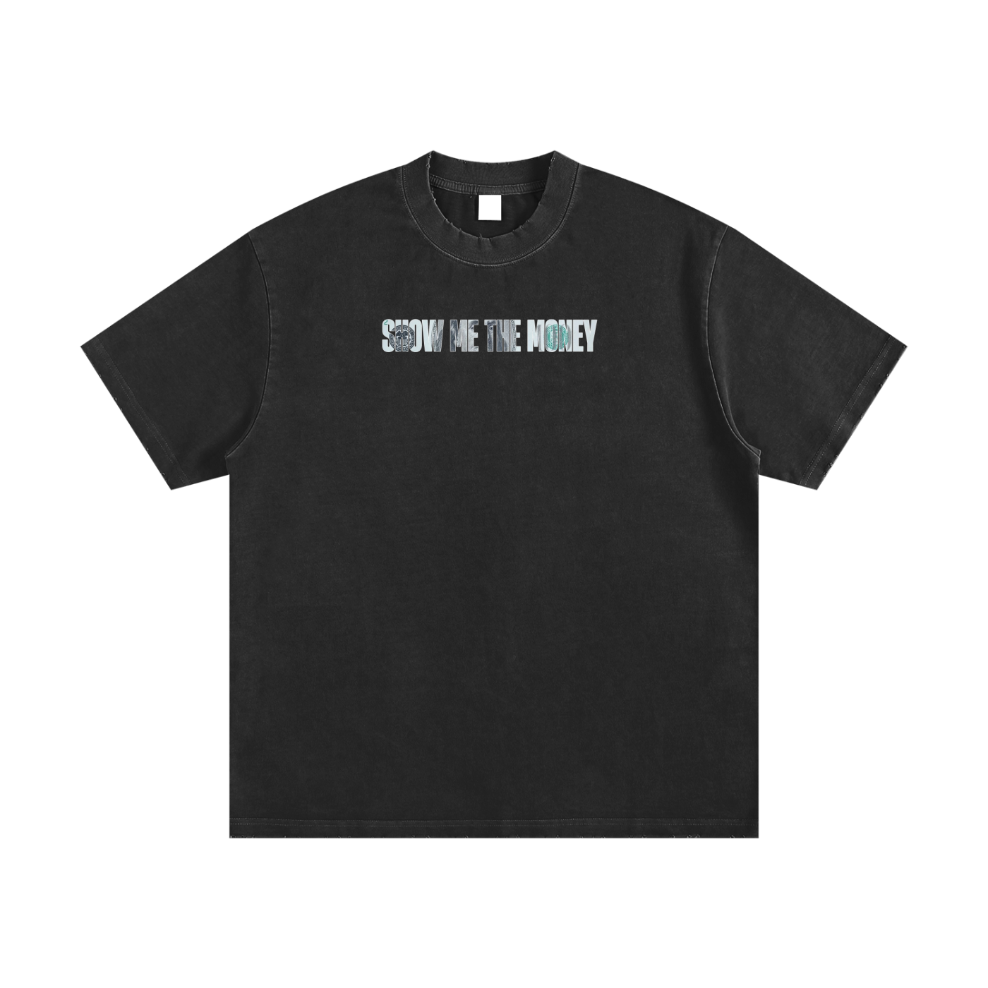 Show Me The Money Tee