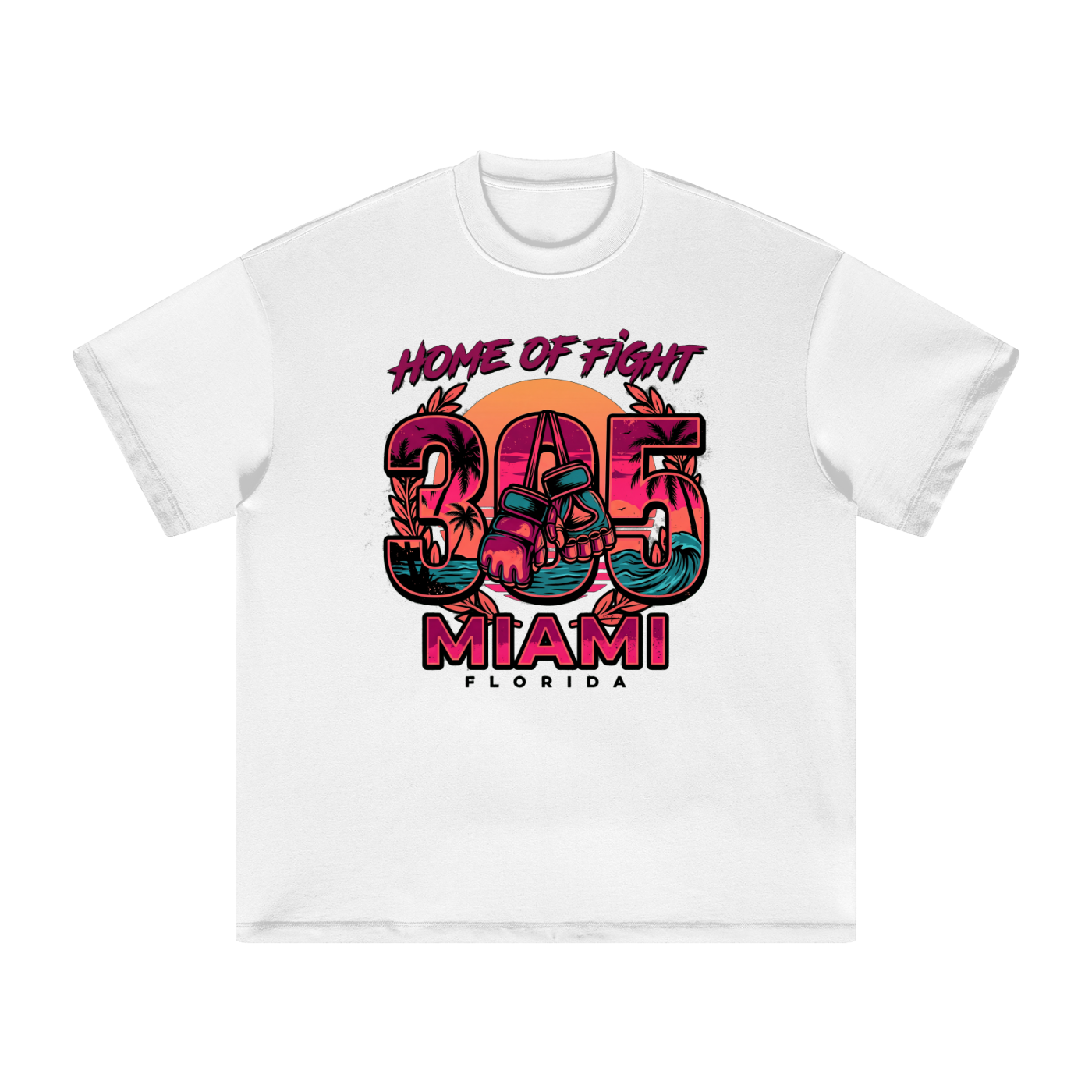 Home of Fight 305 Miami Tee