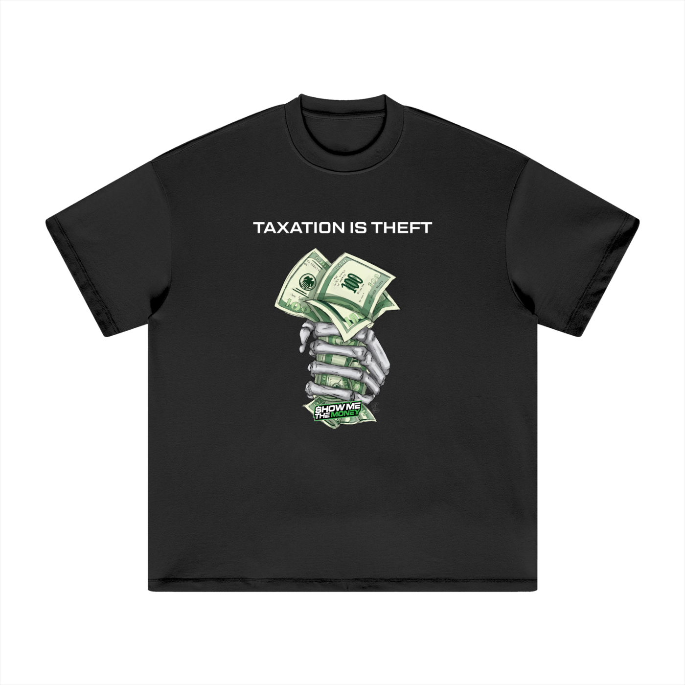 Taxation is Theft T-Shirt